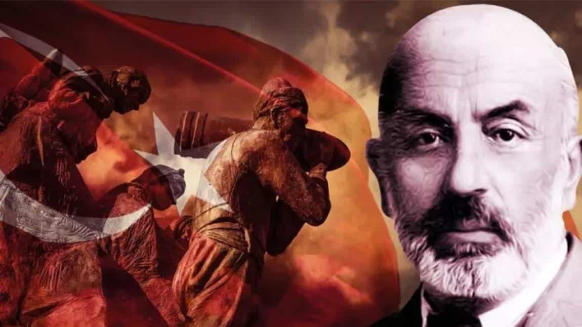 12 Mart İstiklal Marşı'nın Kabulü ve Mehmet Akif Ersoy'u Anma Günü Etkinlikleri